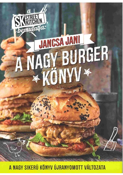 A nagy burger könyv -  Jancsa Jani