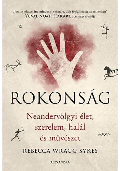 Rokonság - Rebecca Wragg Sykes, topbook, konyvaruhaz.eu, 