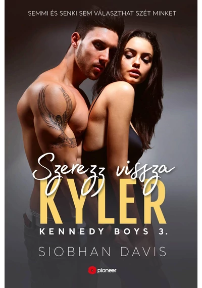  Szerezz vissza Kyler  - Siobhan Davis, topbook, konyvaruhaz.eu, 