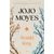 Áradó fény  Jojo Moyes