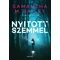 Nyitott szemmel Samantha M. Bailey