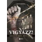 Vigyázz! - Golyózáporból sértetlenül Bod Magdolna, topbook, konyvaruhaz.eu, 