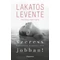 Szeress jobban! (új kiadás) Lakatos Levente