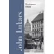Budapest 1900 - A város és kultúrája John Lukács