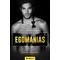 Egomániás (újrakiadás) Vi Keeland
