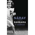 Kép 2/3 - Barbara - Náray Tamás 3db könyvcsomag, konyvaruhaz.eu, könyvesbolt,