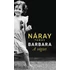 Kép 1/3 - Barbara - Náray Tamás 3db könyvcsomag, konyvaruhaz.eu, könyvesbolt, 