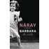 Kép 3/3 - Barbara - Náray Tamás 3db könyvcsomag, konyvaruhaz.eu, könyvesbolt,