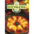 Kép 1/9 - 99 egytálétel 33 színes fotóval - Lajos Mari- Hemző Károy