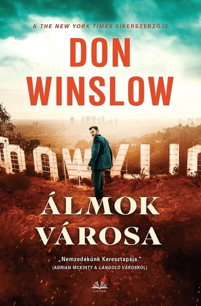 Álmok városa Don Winslow