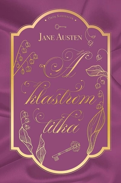 A klastrom titka - Jane Austen