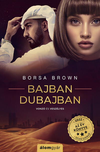 Bajban Dubajban Borsa Brown