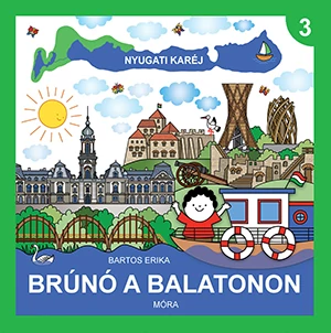 Brúnó a Balatonon 3. - Nyugati karéj Bartos Erika