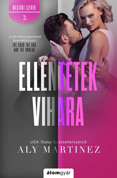Ellentétek vihara - Megtört szívek 2. Aly Martinez