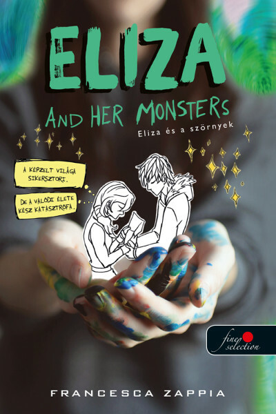 Eliza and Her Monsters Eliza és a szörnyek Francesca Zappia
