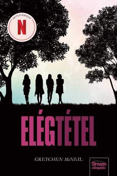 Elégtétel Gretchen McNeil