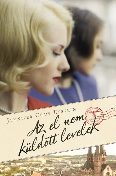 Az el nem küldött levelek Jennifer Cody Epstein