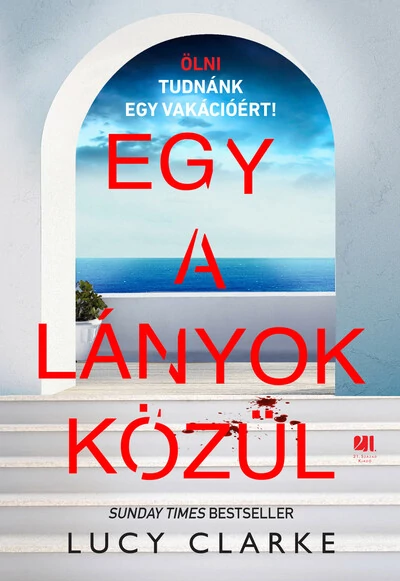 Egy a lányok közül Lucy Clarke