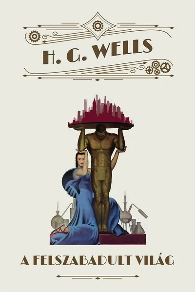 A felszabadult világ H. G. Wells