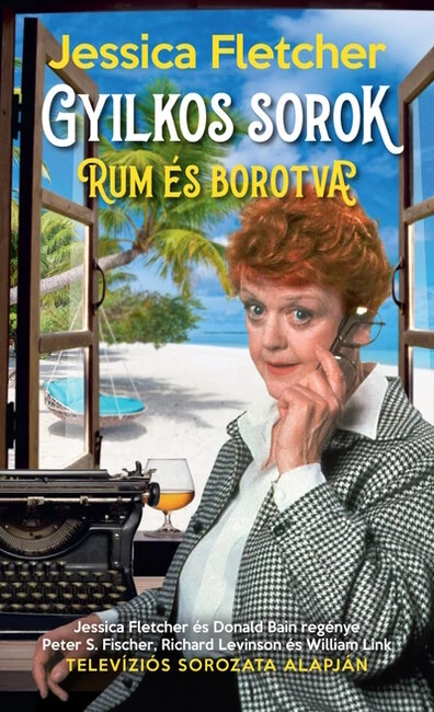 Rum és borotva - Gyilkos sorok 3. Jessica Fletcher