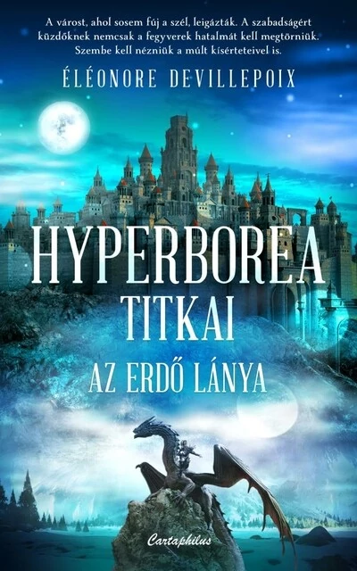 Hyperborea titkai - Az erdő lánya Éléonore Devillepoix