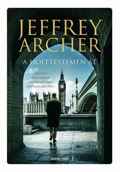 A holttestemen át Jeffrey Archer