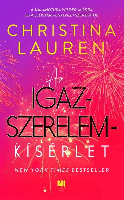 Az igazszerelem-kísérlet Christina Lauren