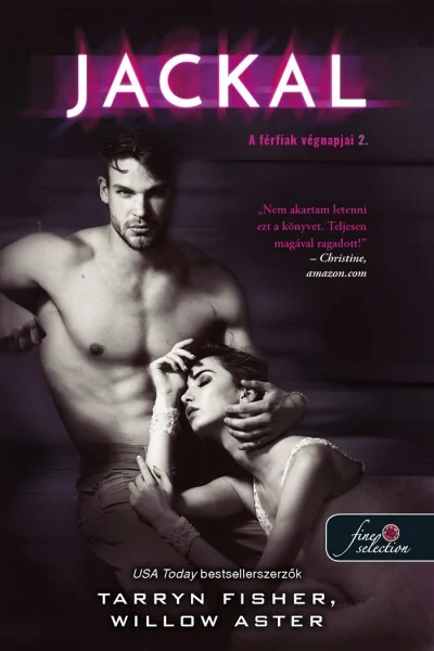 Jackal - A férfiak végnapjai 2. Tarryn Fisher, Willow Aster