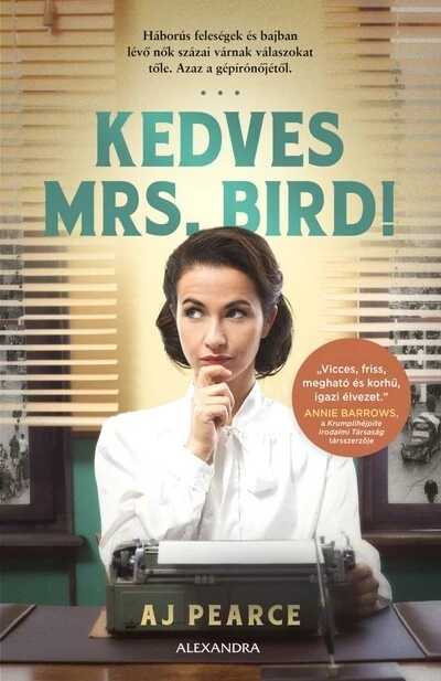 Kedves Mrs. Bird! A. J. Pearce