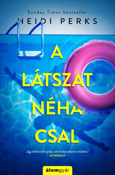 A látszat néha csal Heidi Perks