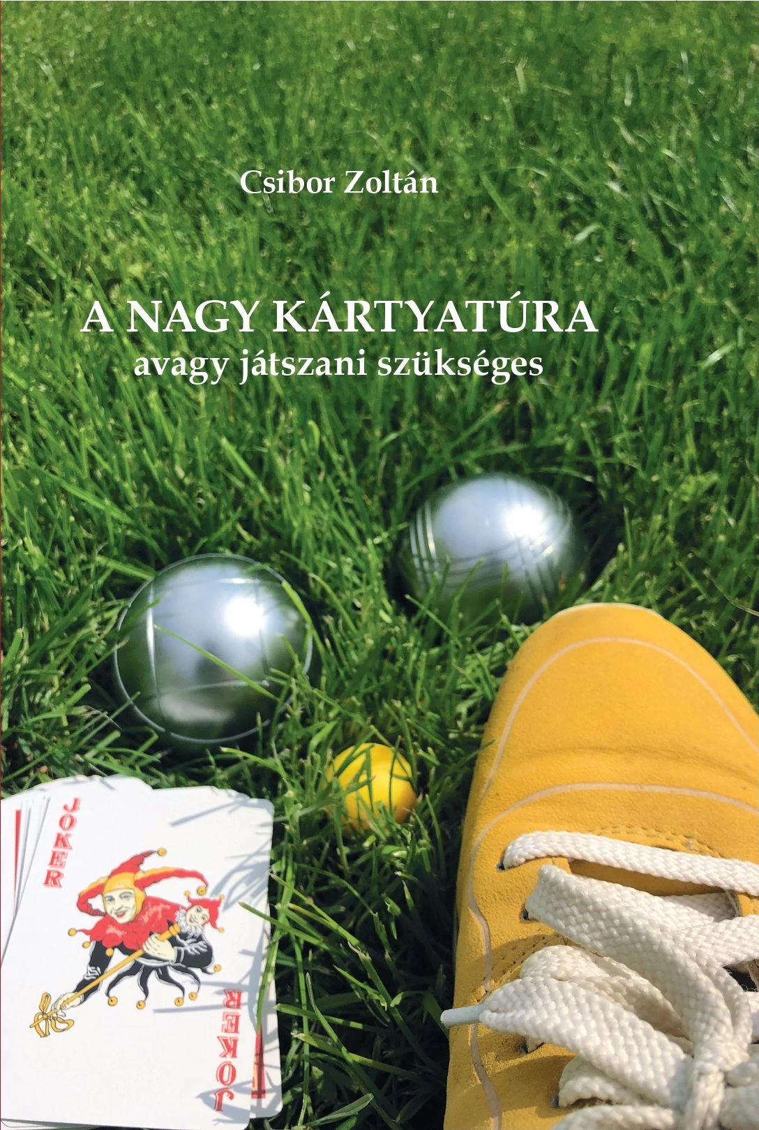 A Nagy Kártyatúra Csibor Zoltán