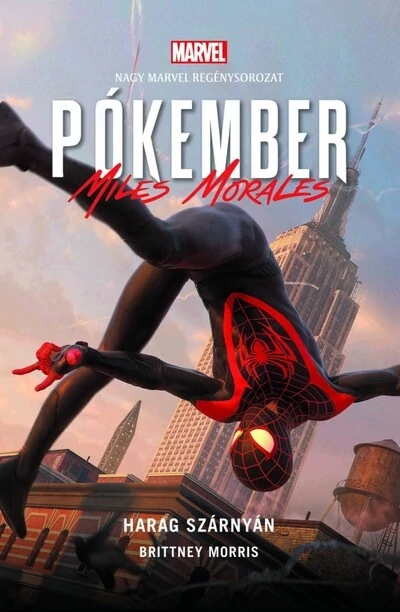 Pókember - Miles Morales: Harag szárnyán - Marvel regénysorozat (új kiadás) Brittney Morris
