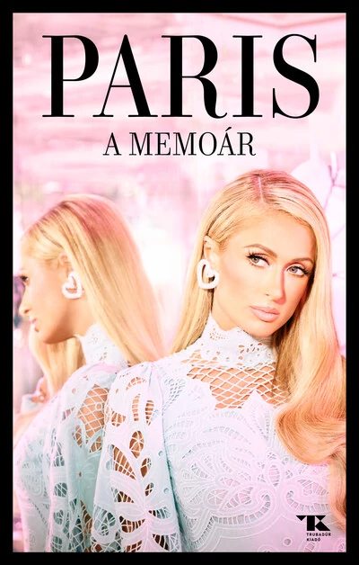 A memoár Paris Hilton