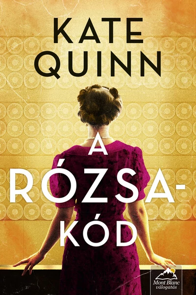 A rózsa-kód Kate Quinn