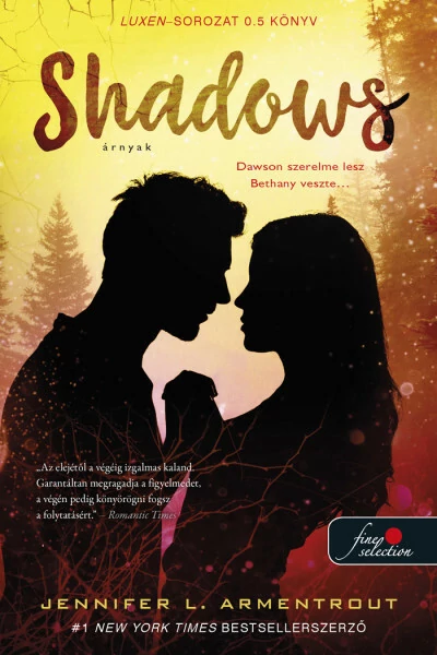 Shadows - Árnyak - Luxen 0.5 (új kiadás) J. L. Armentrout