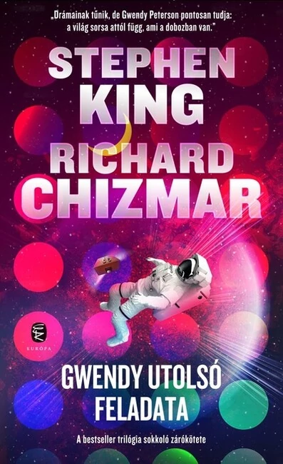 Gwendy utolsó feladata Richard Chizmar, Stephen King
