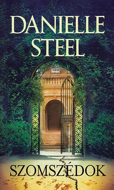 Szomszédok  - Danielle Steel