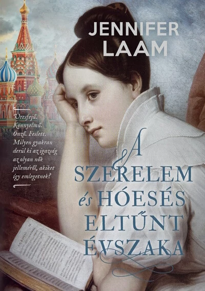 A szerelem és hóesés eltűnt évszaka Jennifer Laam