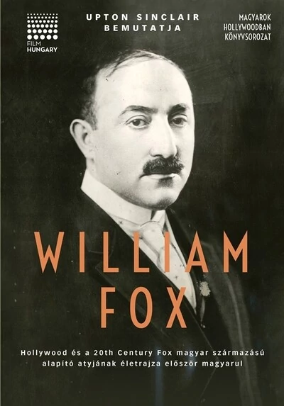 Upton Sinclair bemutatja: William Fox Upton Sinclair