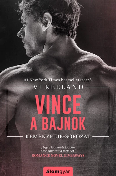 Vince, a bajnok - Keményfiúk Vi Keeland