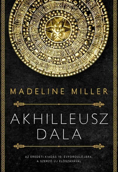 Akhilleusz dala - puha kötés - Madeline Miller