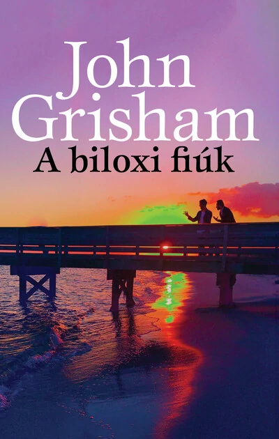 A biloxi fiúk John Grisham