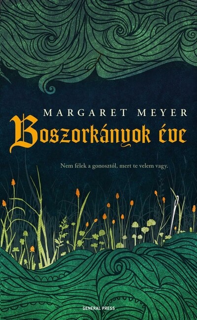 Boszorkányok éve Margaret Meyer