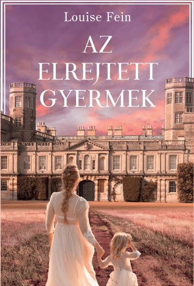 Az elrejtett gyermek Louise Fein