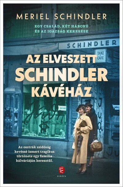 Az elveszett Schindler kávéház Meriel Schindler