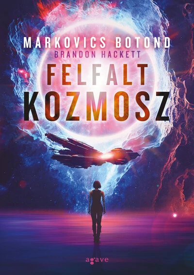 Felfalt kozmosz Markovics Botond