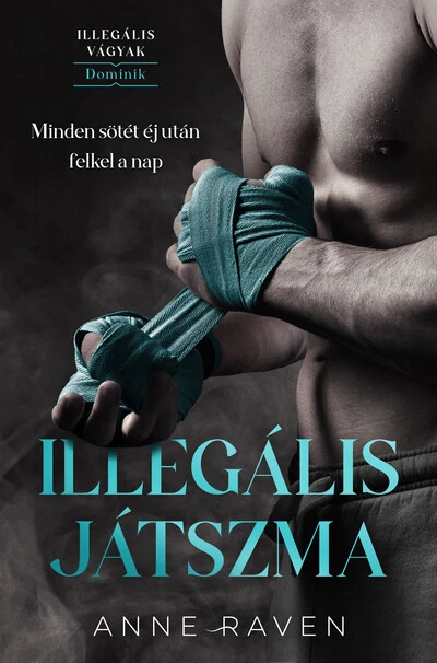 Illegális játszma Anne Raven