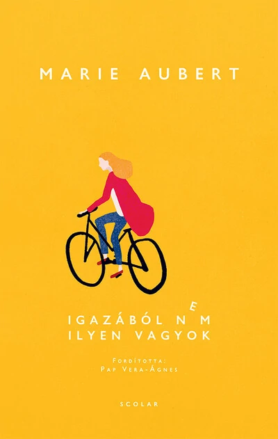 Igazából nem ilyen vagyok Marie Aubert