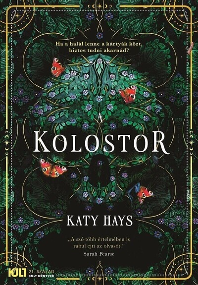A kolostor - Katy Hays