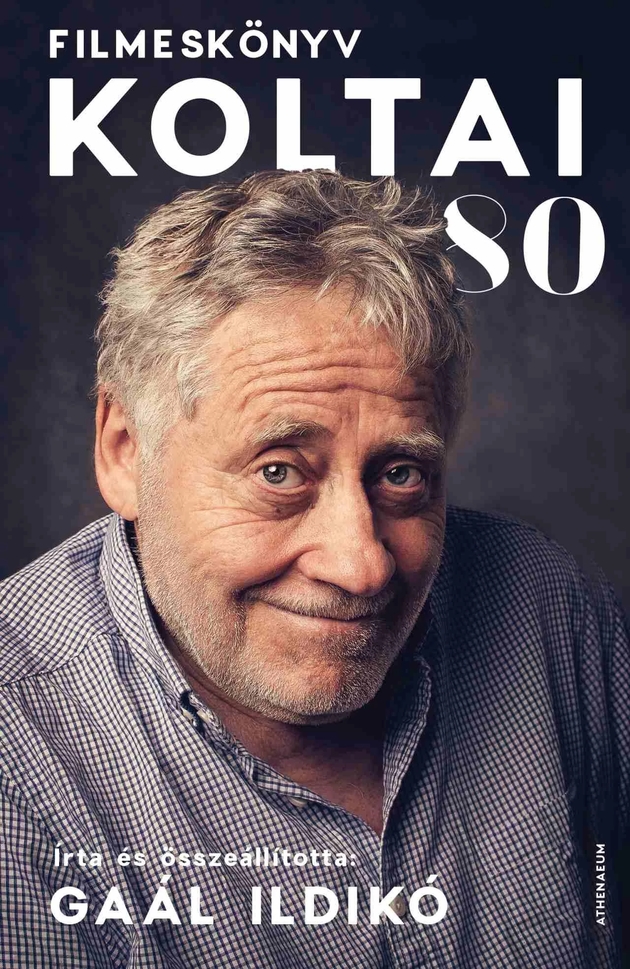Koltai 80 - Filmeskönyv  Gaál Ildikó